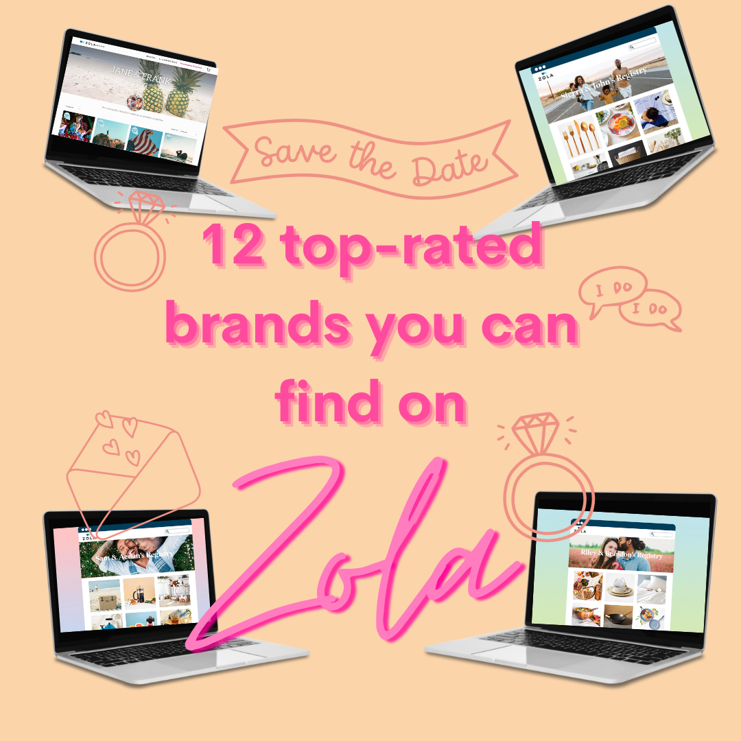 12 Top-Rated Brands You Can Find on Zola